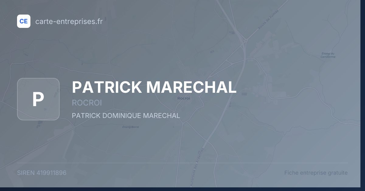 PATRICK MARECHAL — 419911896 — fiche entreprise