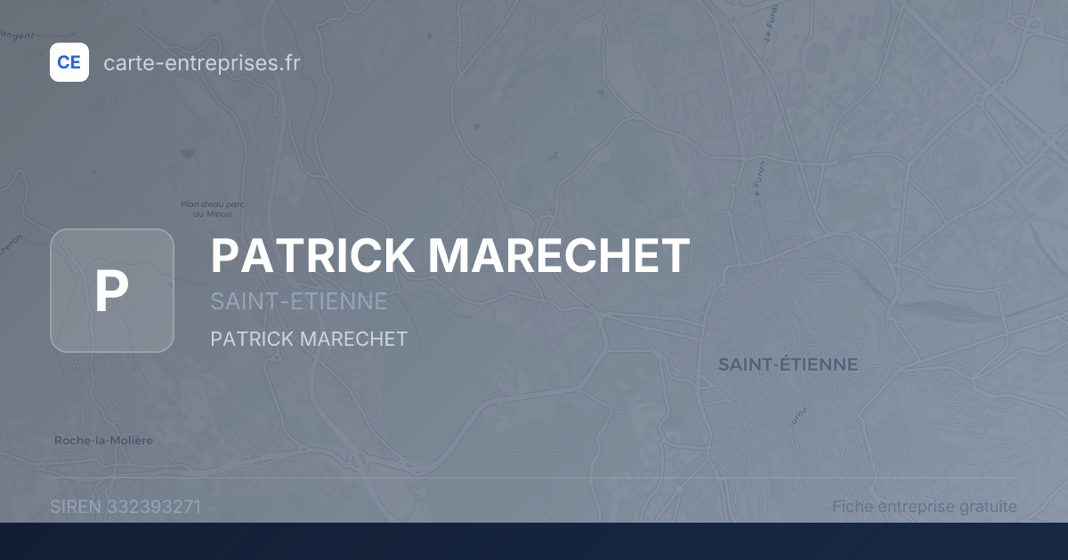 PATRICK MARECHET — 332393271 — fiche entreprise