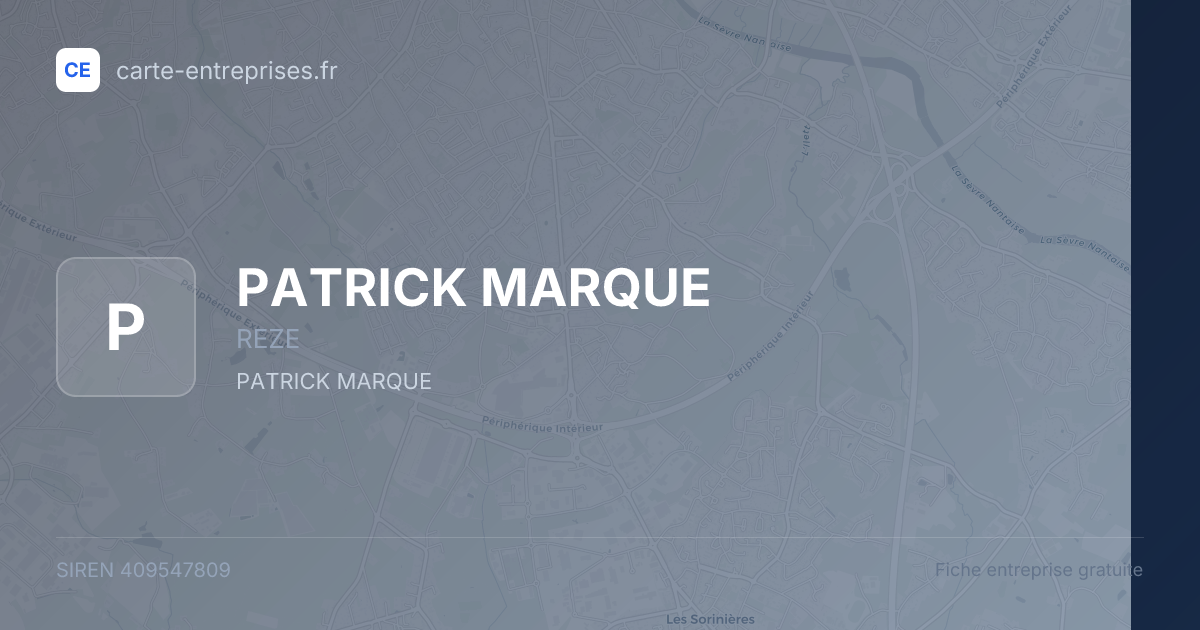PATRICK MARQUE — 409547809 — fiche entreprise