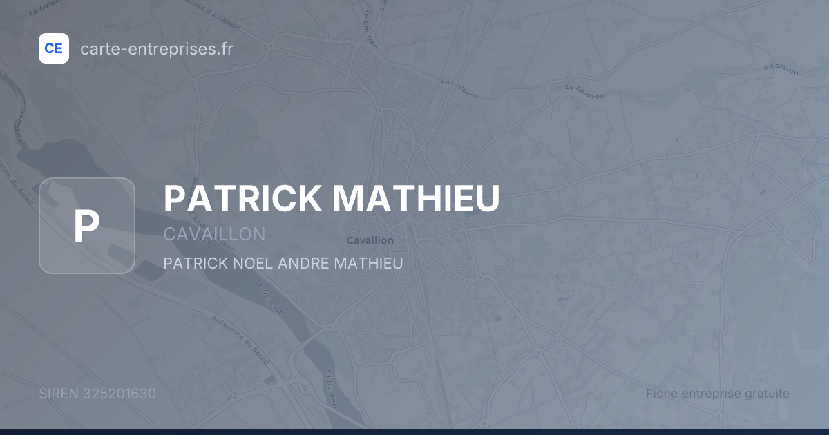 PATRICK MATHIEU — 325201630 — fiche entreprise