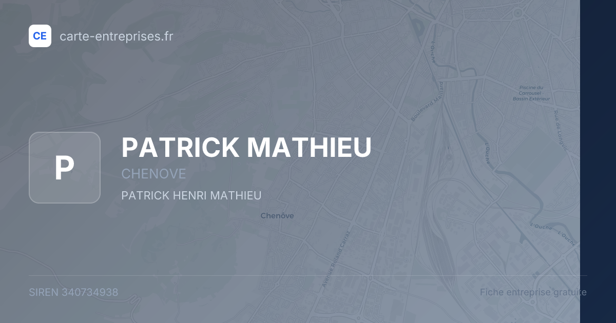 PATRICK MATHIEU — 340734938 — fiche entreprise