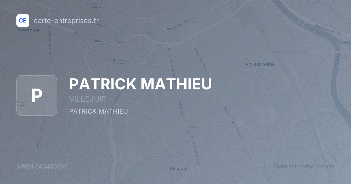 PATRICK MATHIEU — 343450565 — fiche entreprise