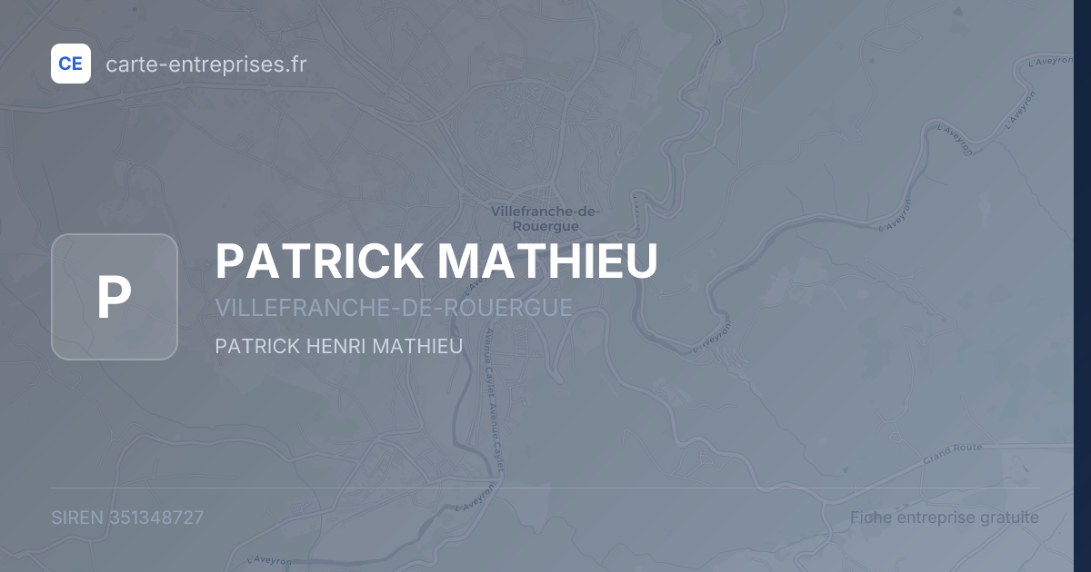 PATRICK MATHIEU — 351348727 — fiche entreprise