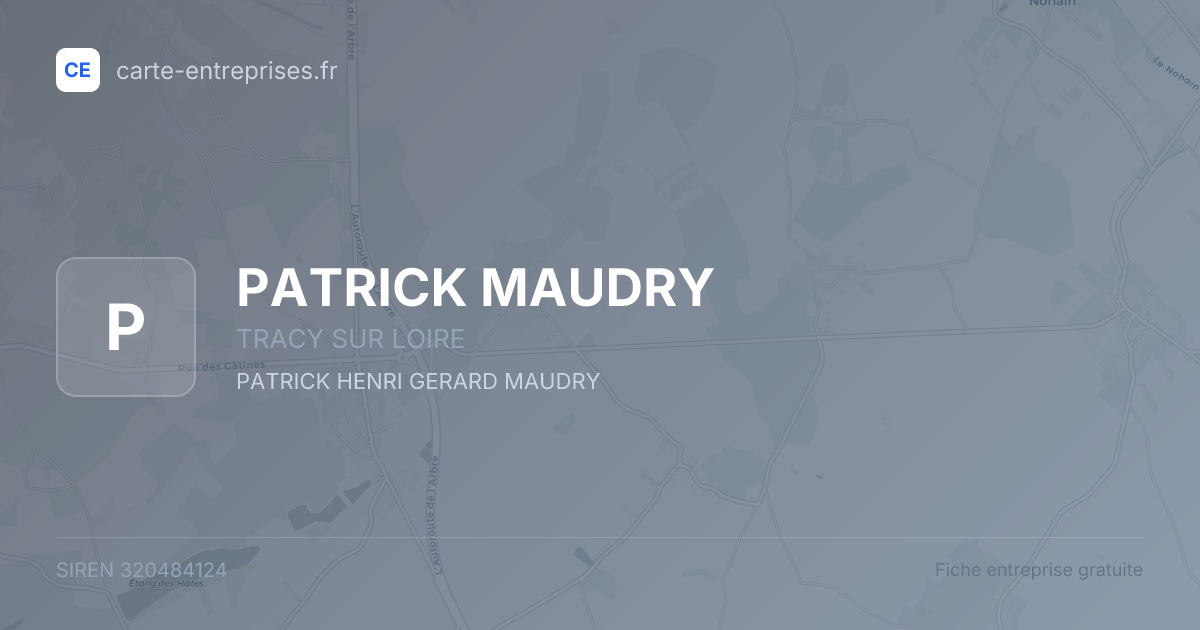 PATRICK MAUDRY — 320484124 — fiche entreprise