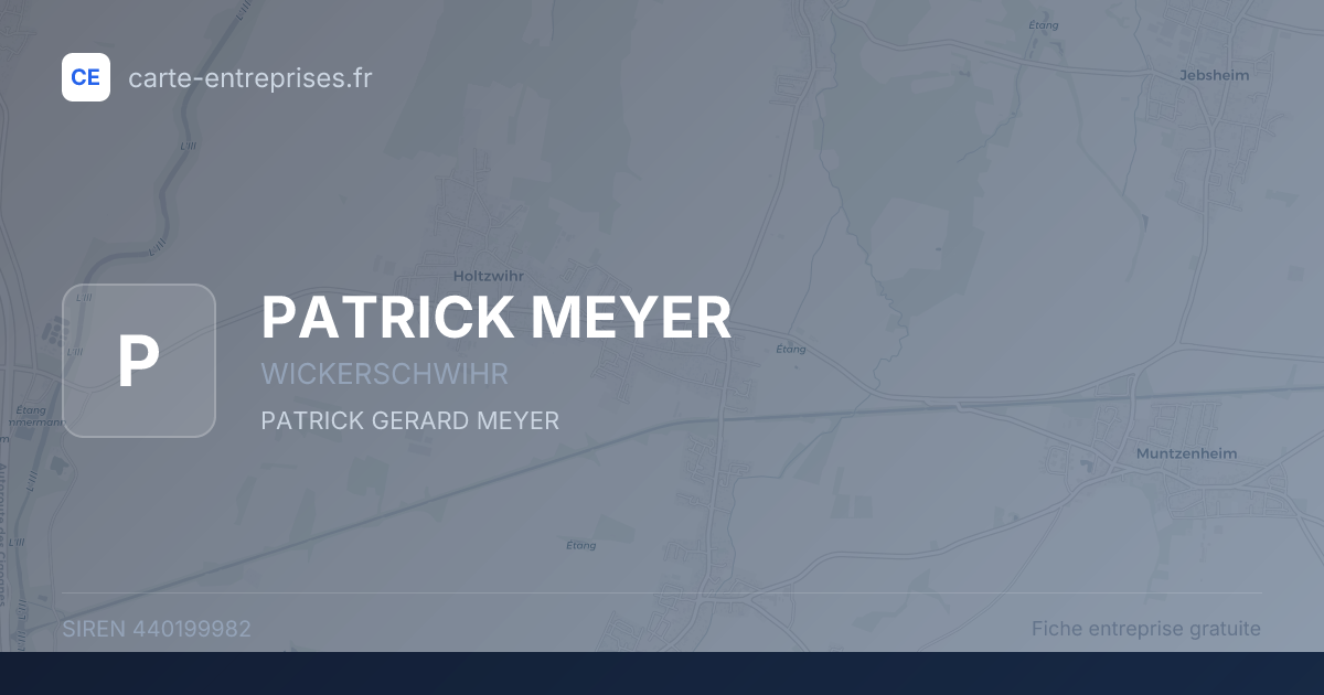 PATRICK MEYER — 440199982 — fiche entreprise