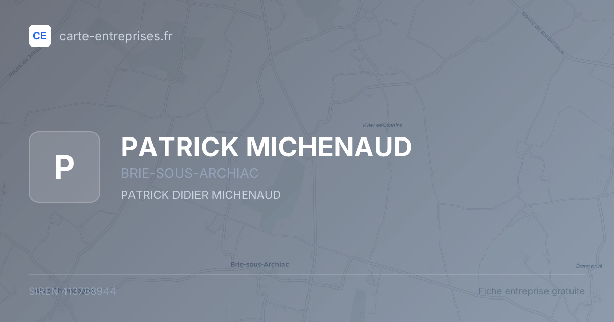 PATRICK MICHENAUD — 413788944 — fiche entreprise