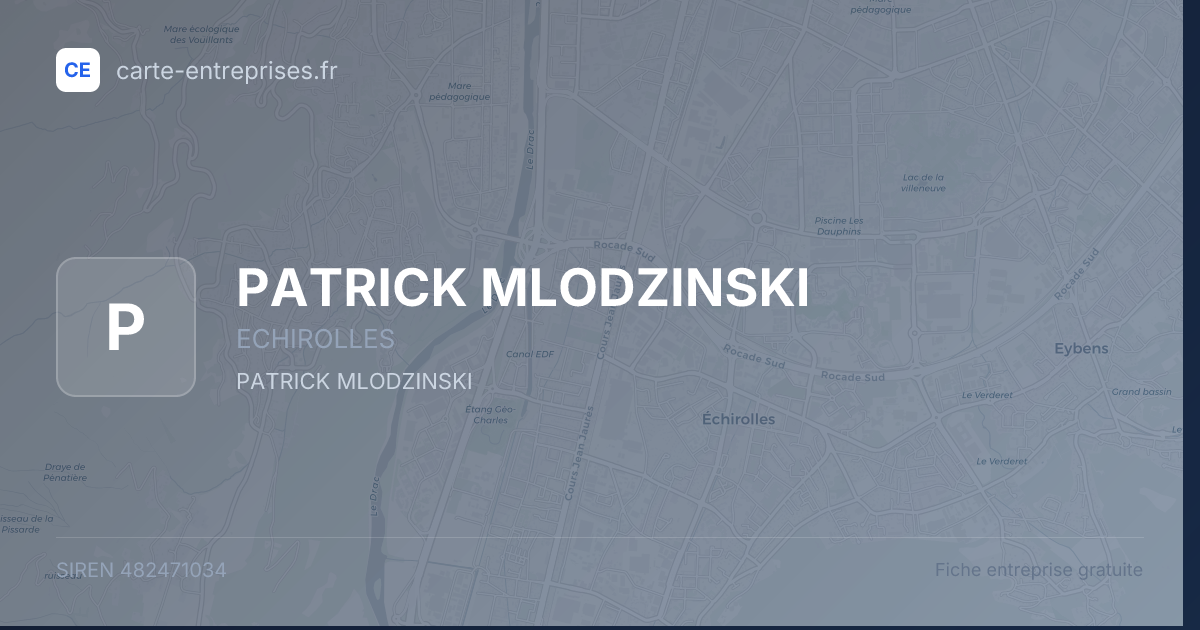 PATRICK MLODZINSKI — 482471034 — fiche entreprise