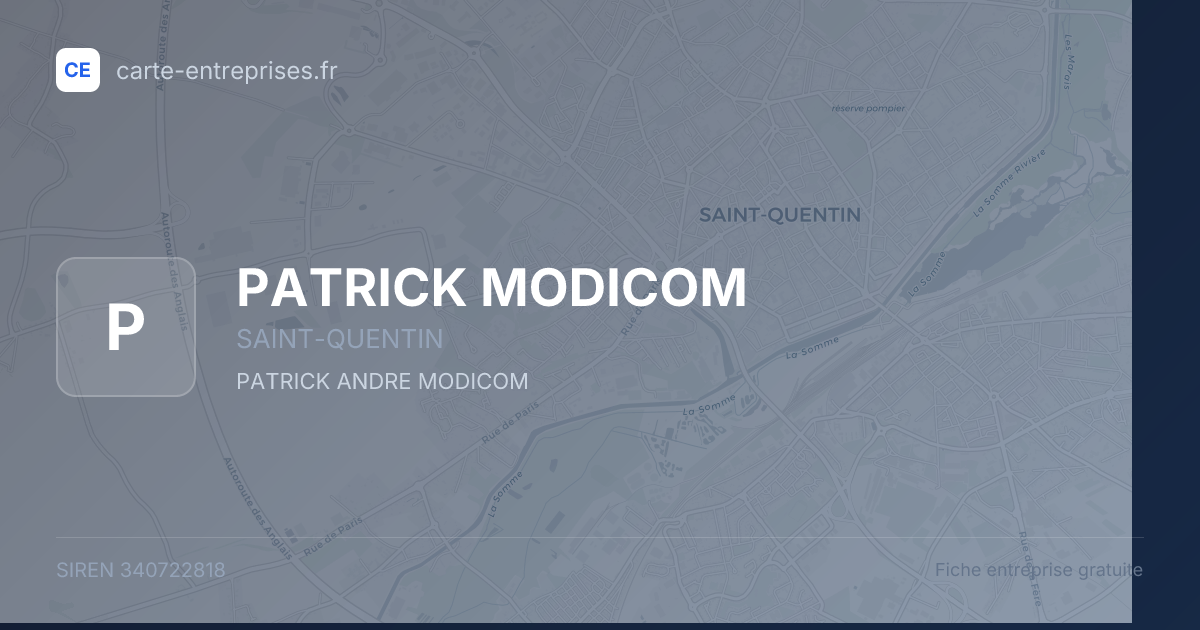 PATRICK MODICOM — 340722818 — fiche entreprise