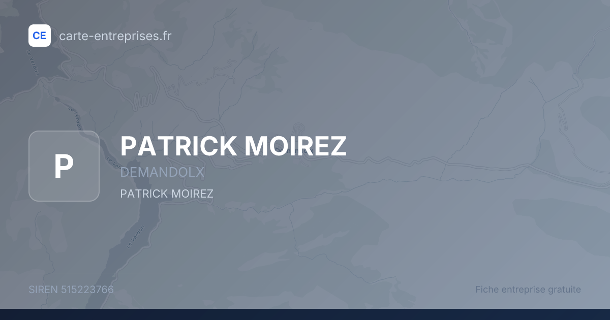 PATRICK MOIREZ — 515223766 — fiche entreprise