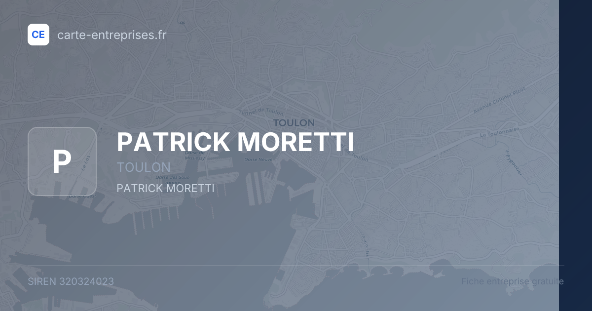 PATRICK MORETTI — 320324023 — fiche entreprise