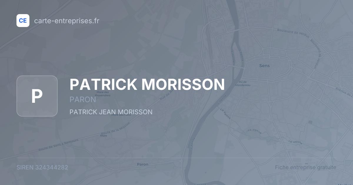 PATRICK MORISSON — 324344282 — fiche entreprise