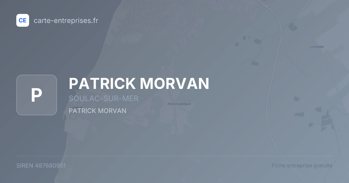 PATRICK MORVAN — 487680951 — fiche entreprise