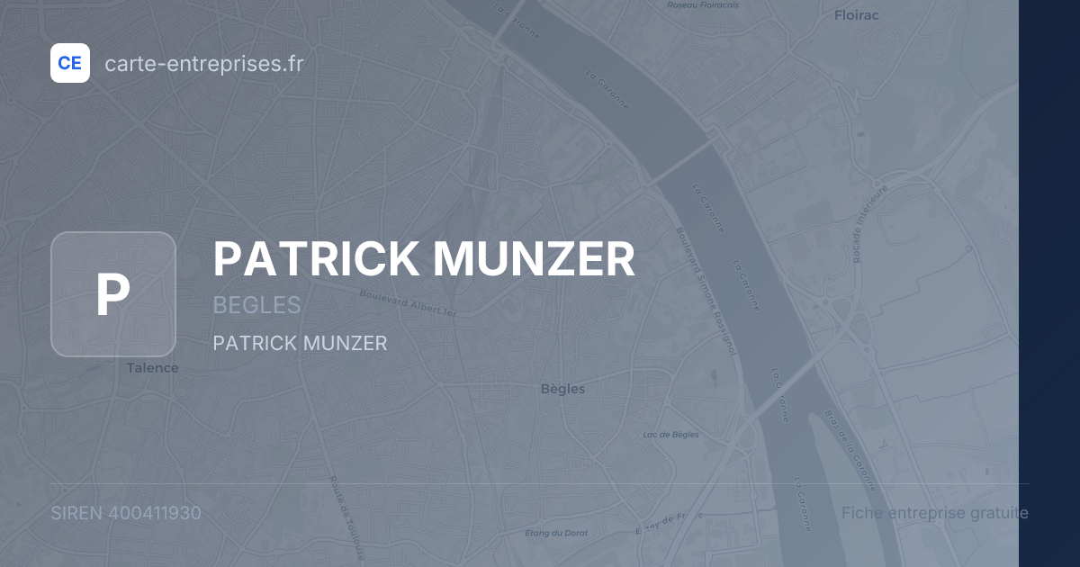 PATRICK MUNZER — 400411930 — fiche entreprise