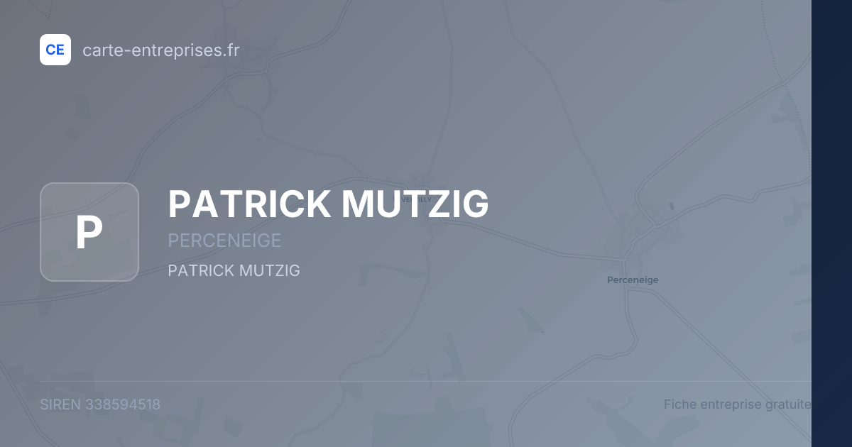 PATRICK MUTZIG — 338594518 — fiche entreprise