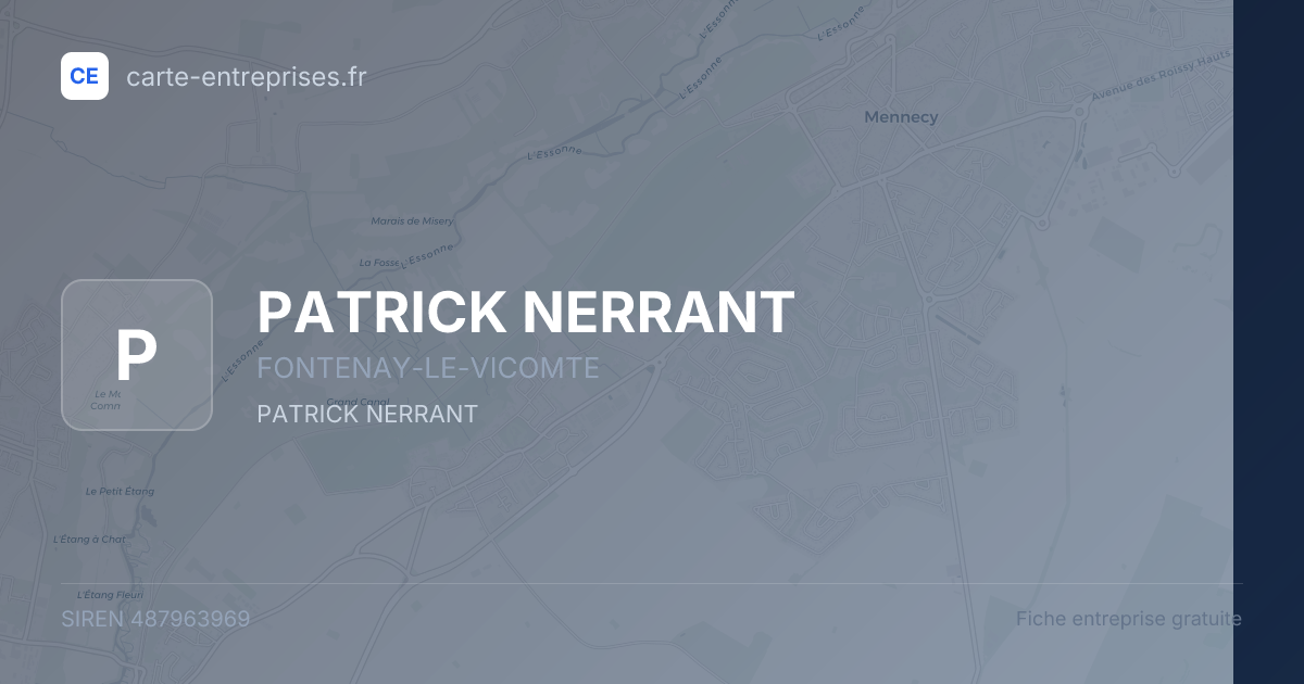 PATRICK NERRANT — 487963969 — fiche entreprise