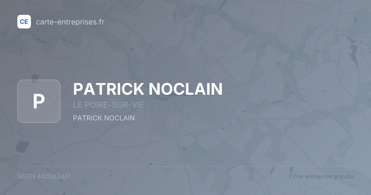 PATRICK NOCLAIN — 440062461 — fiche entreprise