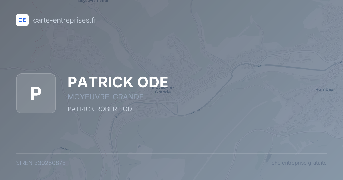 PATRICK ODE — 330260878 — fiche entreprise