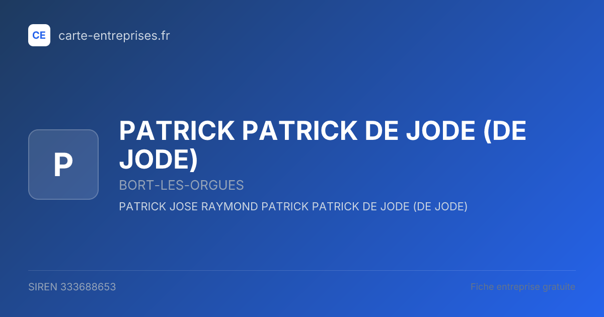 PATRICK PATRICK DE JODE (DE JODE) — 333688653 — fiche entreprise