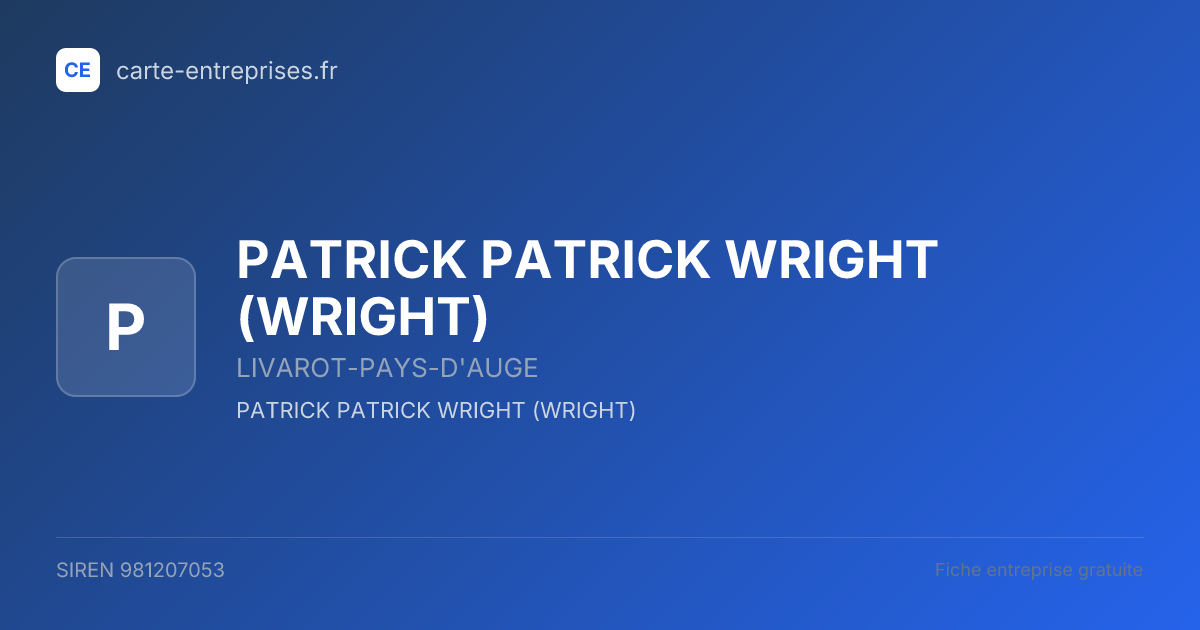 PATRICK PATRICK WRIGHT (WRIGHT) — 981207053 — fiche entreprise