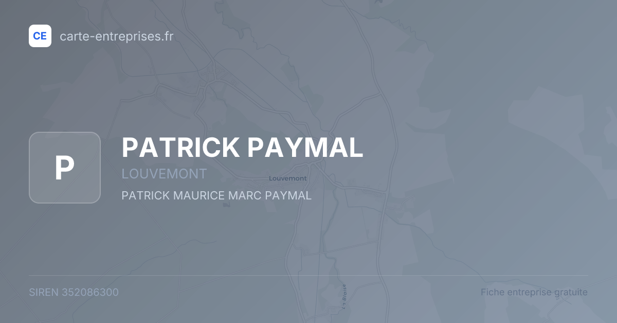 PATRICK PAYMAL — 352086300 — fiche entreprise