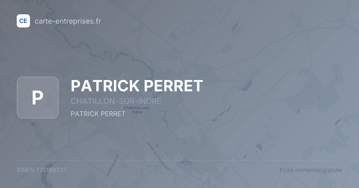 PATRICK PERRET — 775198237 — fiche entreprise
