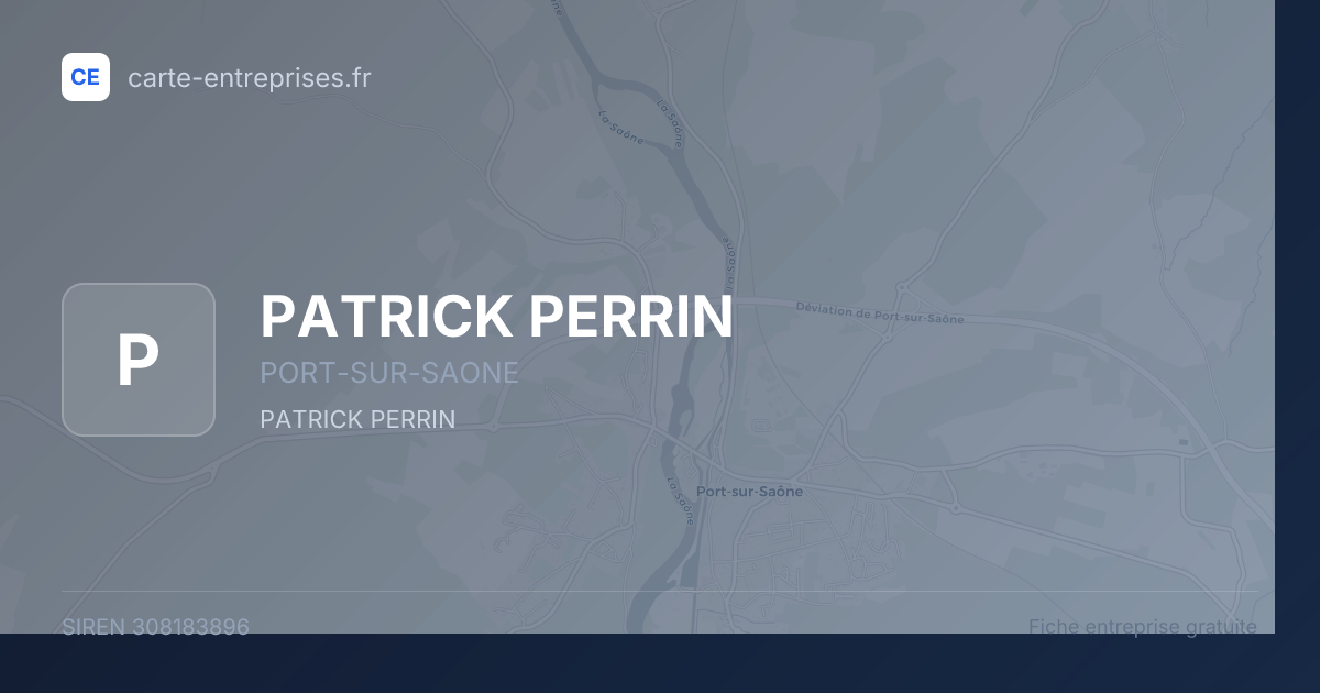 PATRICK PERRIN — 308183896 — fiche entreprise