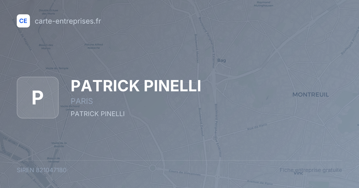 PATRICK PINELLI — 821047180 — fiche entreprise