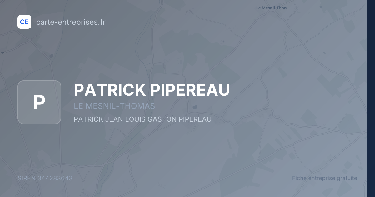 PATRICK PIPEREAU — 344283643 — fiche entreprise
