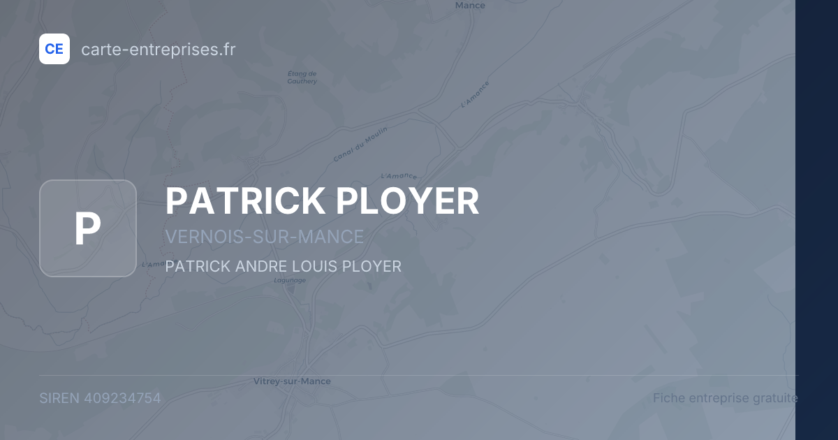 PATRICK PLOYER — 409234754 — fiche entreprise