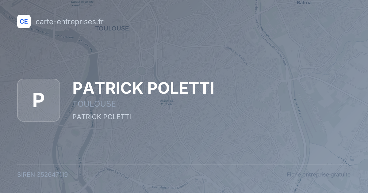 PATRICK POLETTI — 352647119 — fiche entreprise