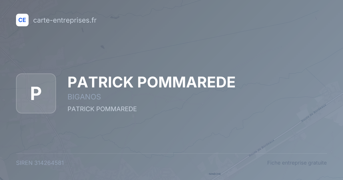 PATRICK POMMAREDE — 314264581 — fiche entreprise