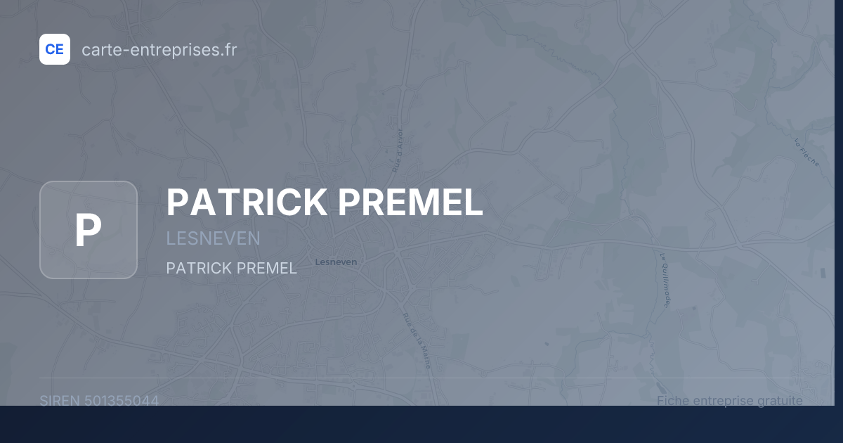 PATRICK PREMEL — 501355044 — fiche entreprise