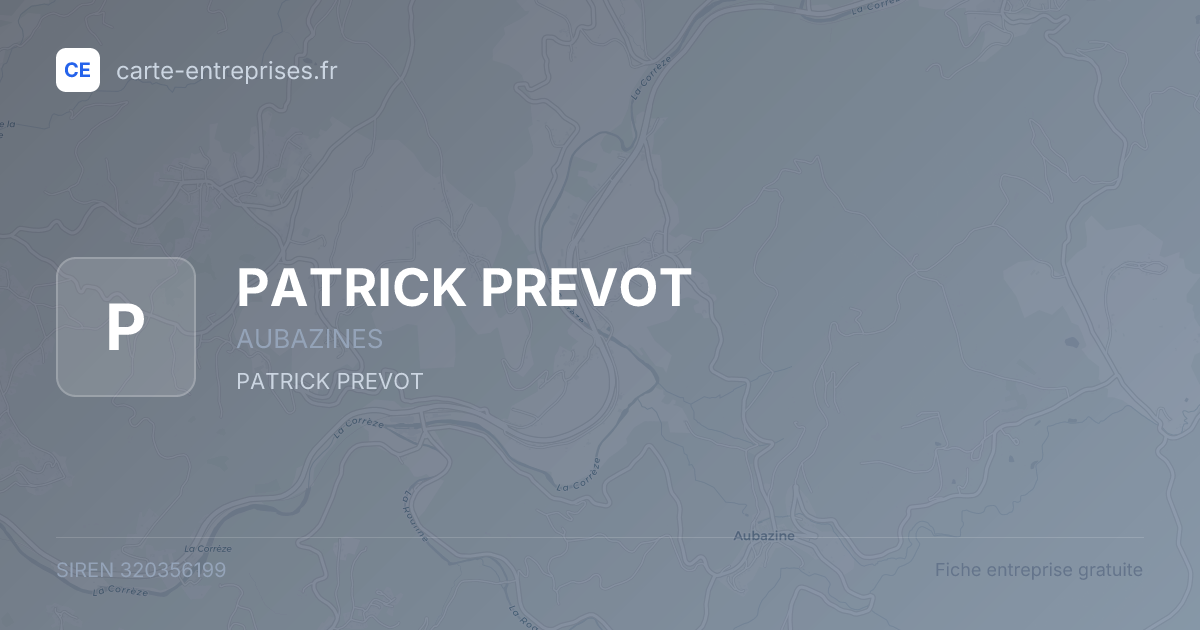 PATRICK PREVOT — 320356199 — fiche entreprise
