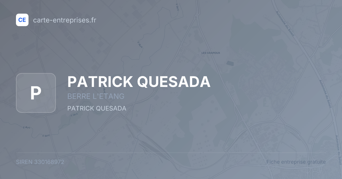 PATRICK QUESADA — 330168972 — fiche entreprise