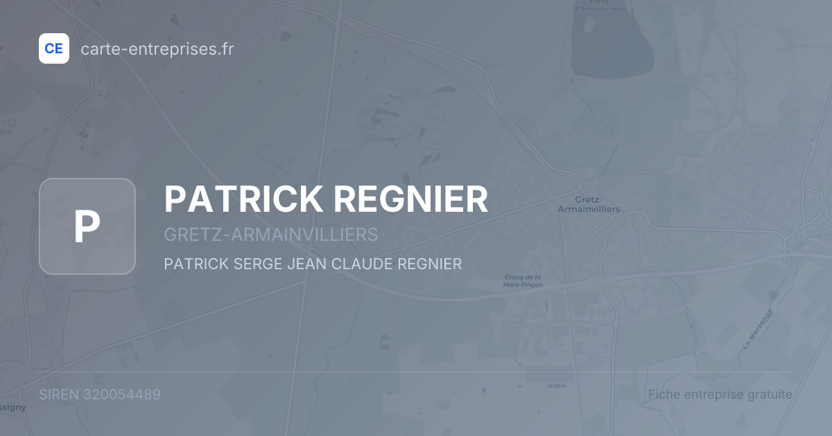 PATRICK REGNIER — 320054489 — fiche entreprise
