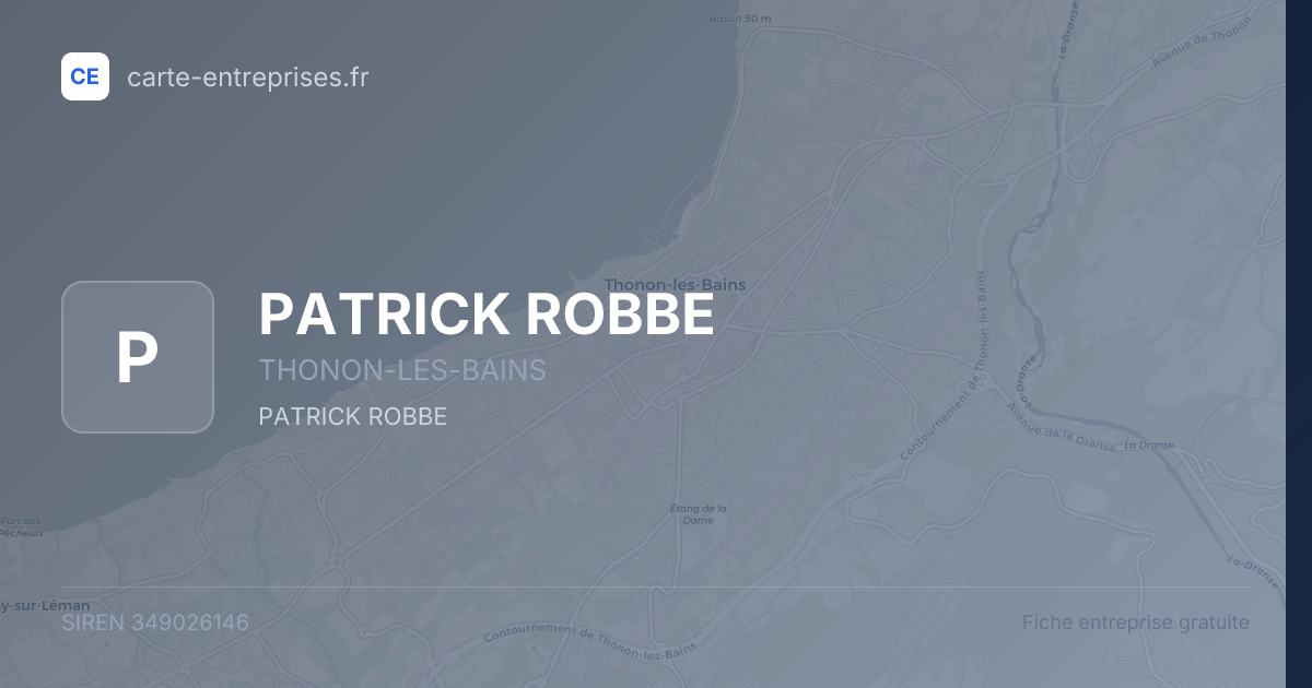 PATRICK ROBBE — 349026146 — fiche entreprise