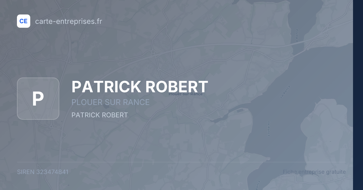 PATRICK ROBERT — 323474841 — fiche entreprise