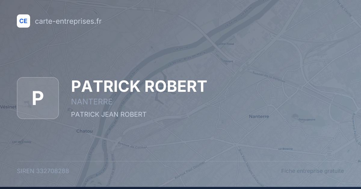 PATRICK ROBERT — 332708288 — fiche entreprise