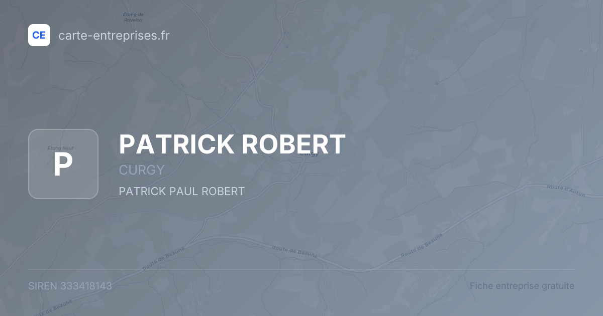 PATRICK ROBERT — 333418143 — fiche entreprise