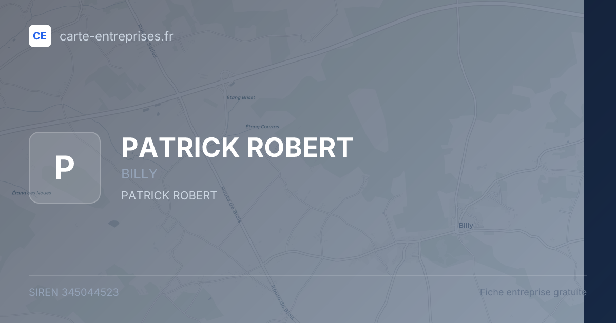 PATRICK ROBERT — 345044523 — fiche entreprise