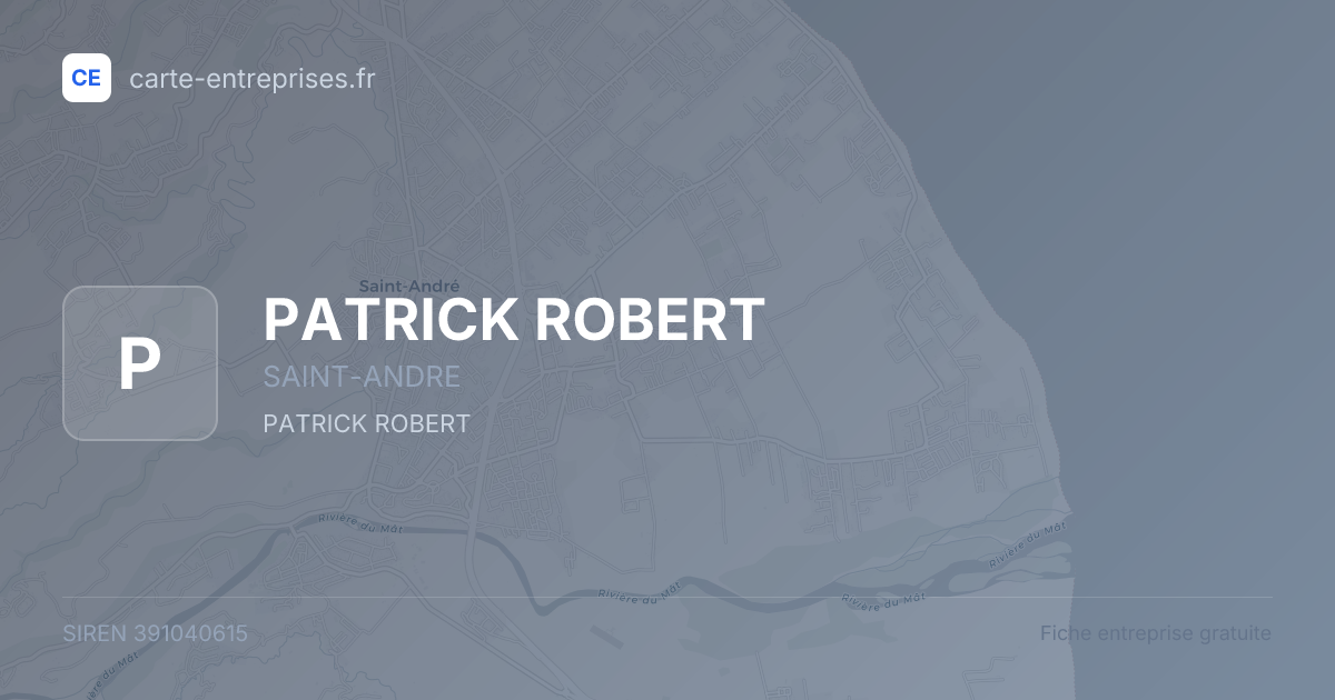 PATRICK ROBERT — 391040615 — fiche entreprise