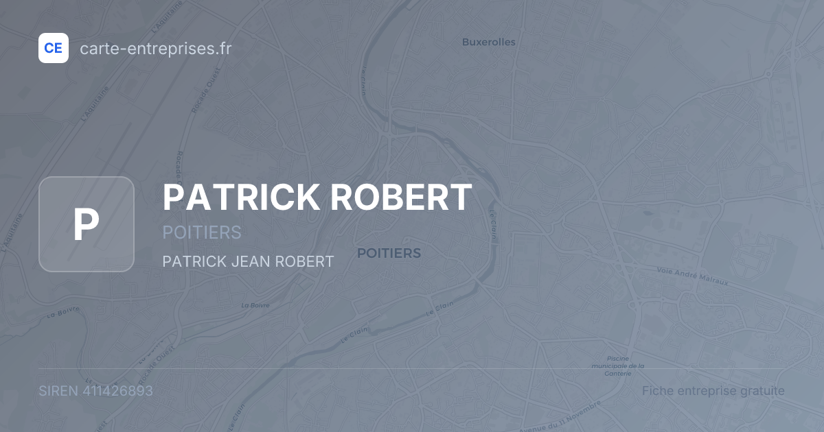 PATRICK ROBERT — 411426893 — fiche entreprise