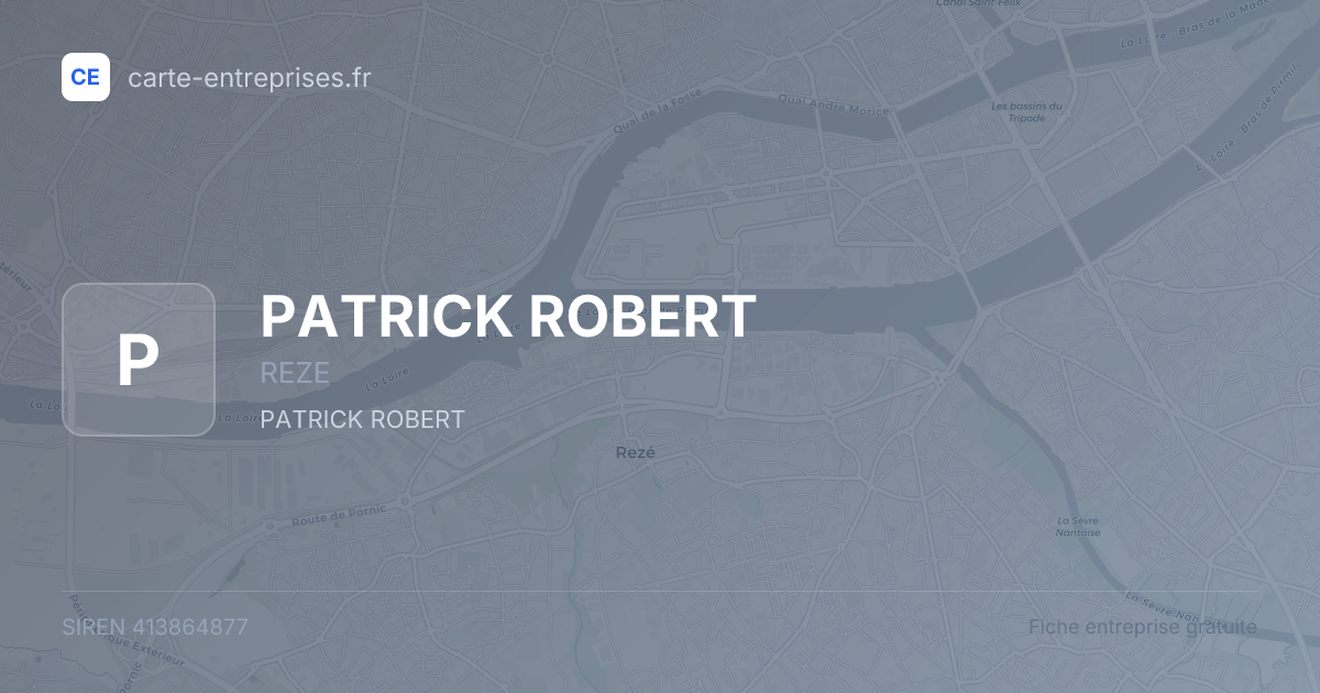 PATRICK ROBERT — 413864877 — fiche entreprise