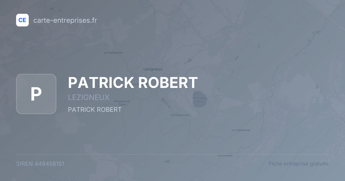 PATRICK ROBERT — 449456151 — fiche entreprise
