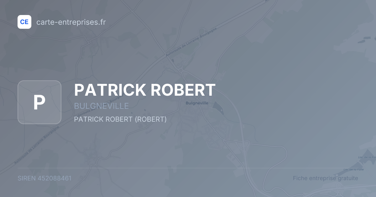 PATRICK ROBERT — 452088461 — fiche entreprise