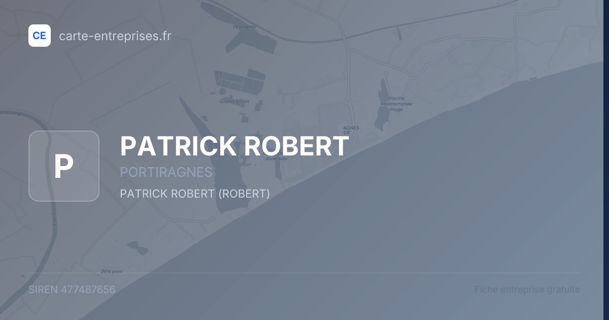 PATRICK ROBERT — 477487656 — fiche entreprise