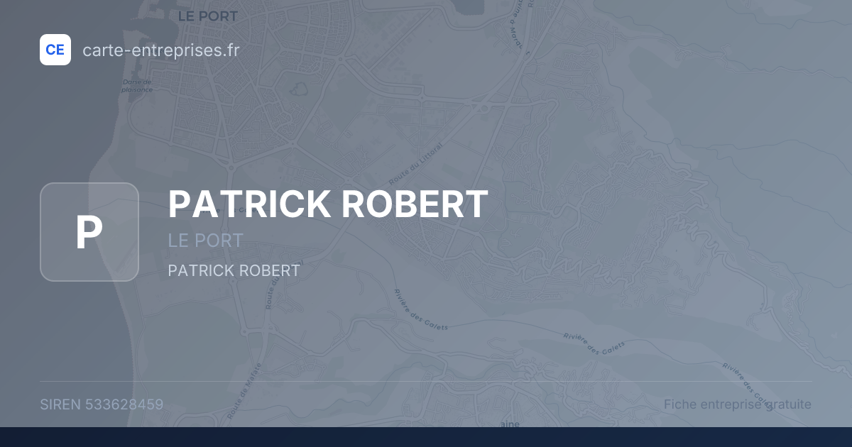 PATRICK ROBERT — 533628459 — fiche entreprise