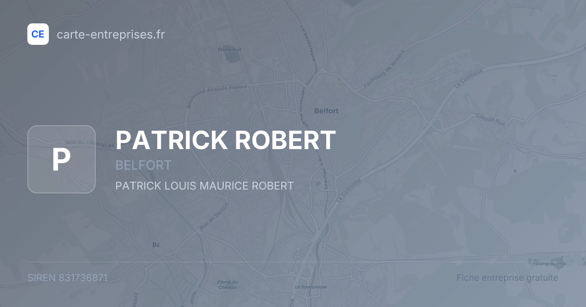 PATRICK ROBERT — 831736871 — fiche entreprise