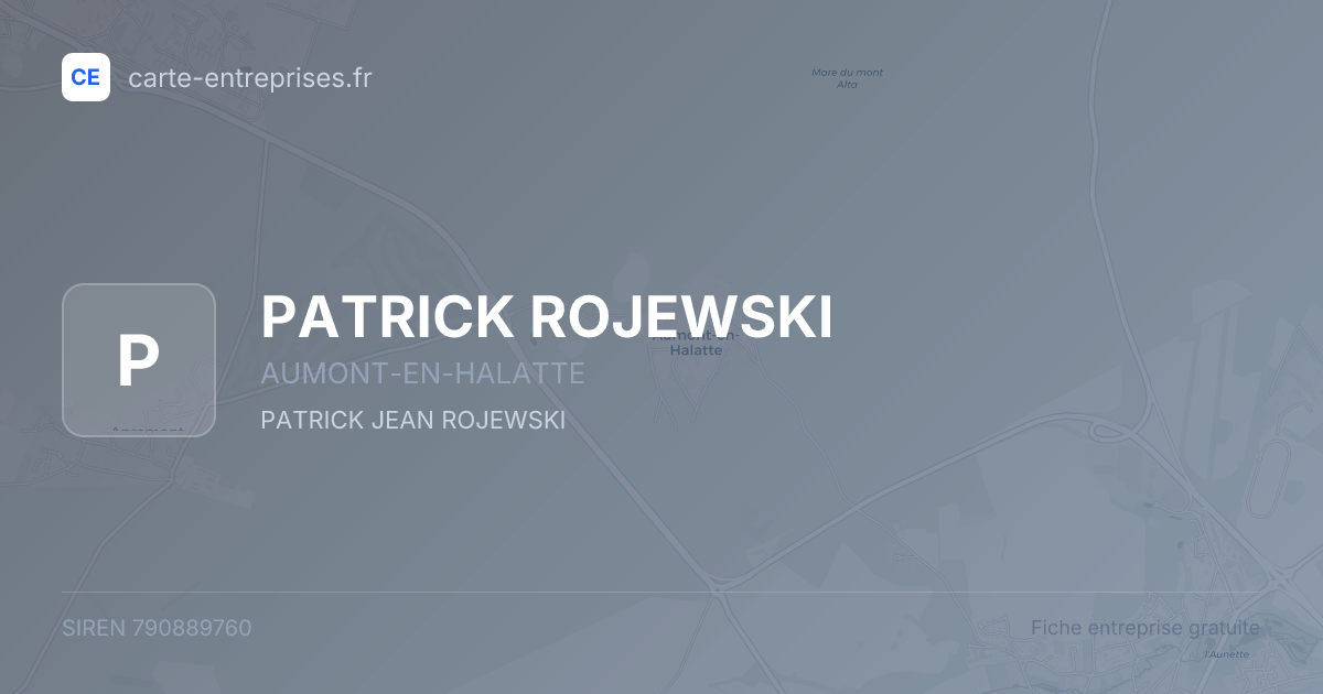 PATRICK ROJEWSKI — 790889760 — fiche entreprise