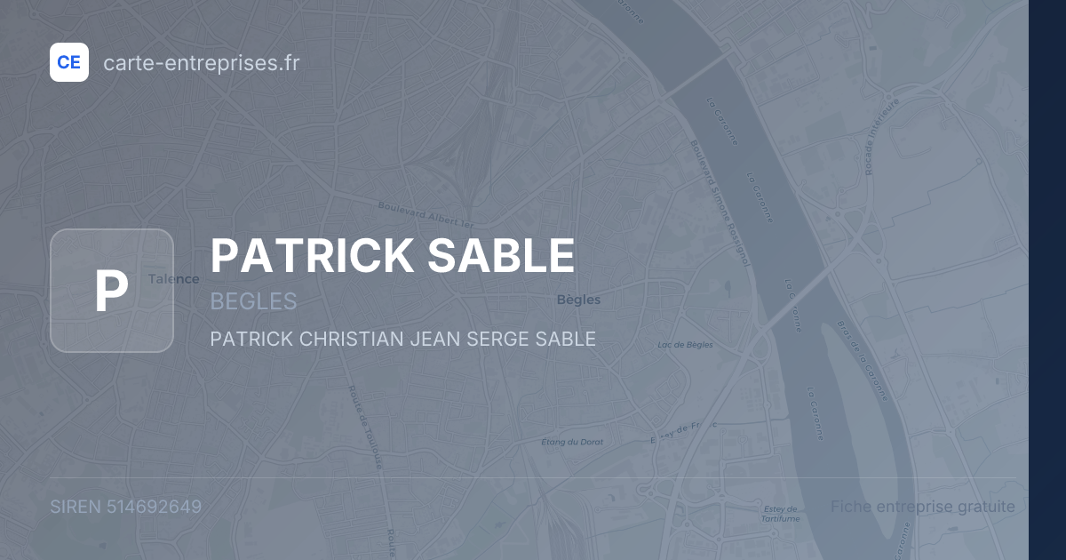 PATRICK SABLE — 514692649 — fiche entreprise